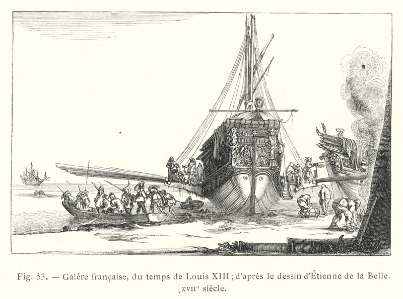 Fransız kadırgası, Louis XIII zamanından; Etienne de la Belle