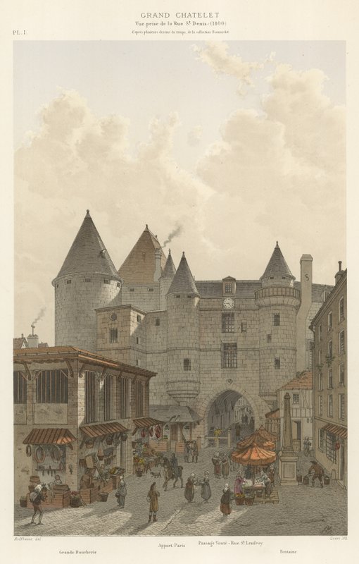 Grand Chatelet, Rue St Denis