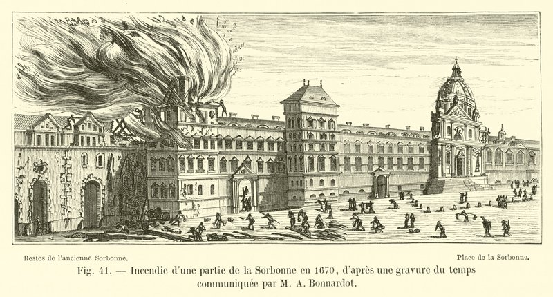 M A Bonnardot tarafından bildirilen zamanın bir gravüründen 1670 yılında Sorbonne