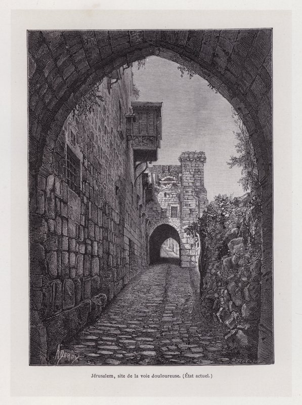 Kudüs, acılı yolun bulunduğu yer, mevcut durum (gravür) by French School