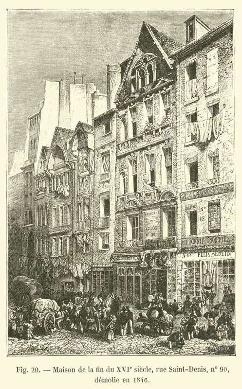 16. yüzyılın sonundan kalma ev, rue Saint-Denis, no 90, 1846
