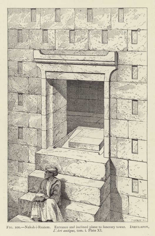 Nakş-ı Rüstem, Mezar kulesine giriş ve eğimli uçak by French School