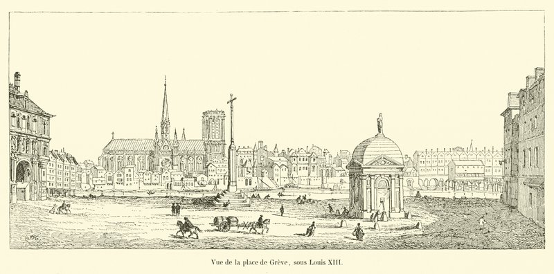 Louis XIII altında Place de Greve