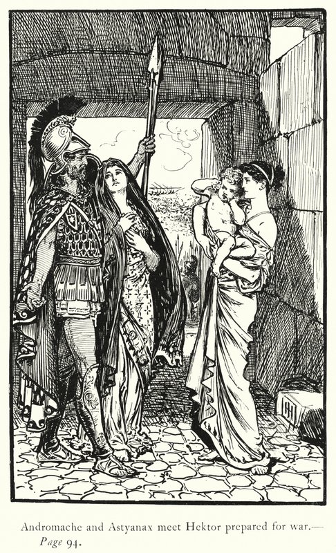 İlyada: Andromache ve Astyanax savaşa hazırlanan Hektor
