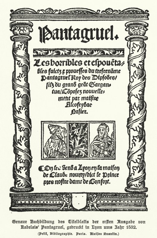 Pantagruel'in Fransız yazar Francois Rabelais tarafından 1532'de Lyon'da basılan ilk baskısının başlık sayfası (litho) by German School