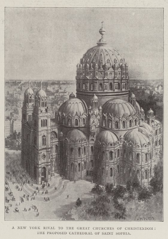 Hıristiyanlığın Büyük Kiliselerine New York Rakip, Önerilen Ayasofya Katedrali by Harry M. Pettit