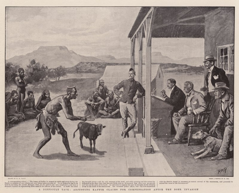 A Difficult Task, adjusting Kaffir Claims for Compensation after the Boer Invasion  by Henry Marriott Paget