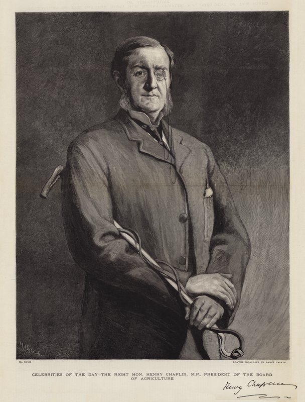 Günün Ünlüleri, Sayın Henry Chaplin, Milletvekili, Ziraat Kurulu Başkanı by Lance Calkin