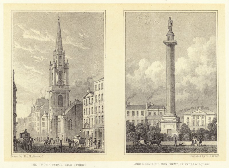 Tron Kilisesi, High Street; Lord Melville Anıtı, St Andrew Meydanı (gravür) by Thomas Hosmer (after) Shepherd