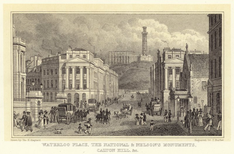 Waterloo Place, Ulusal ve Nelson Anıtları, Calton Hill vb. (gravür) by Thomas Hosmer (after) Shepherd