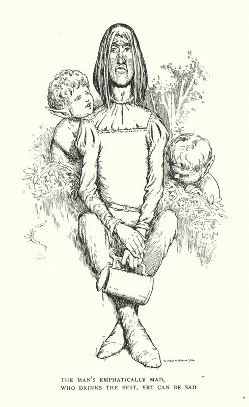 En iyiyi içen, ama yine de üzgün olabilen adam kesinlikle deliriyor. by William Heath Robinson