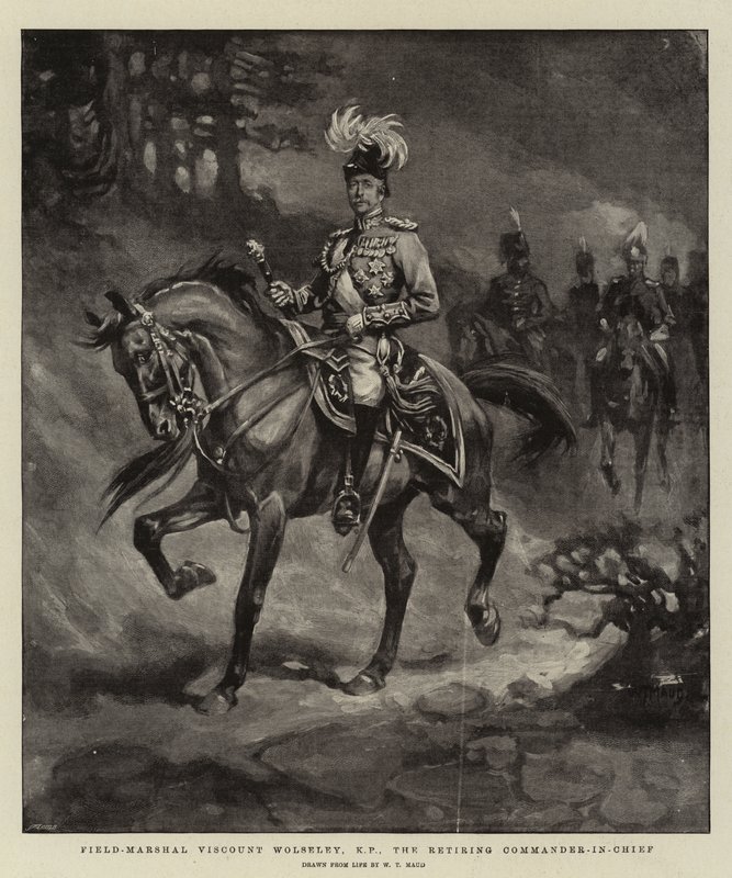 Mareşal Vikont Wolseley, KP, Emekli Başkomutan by William T. Maud