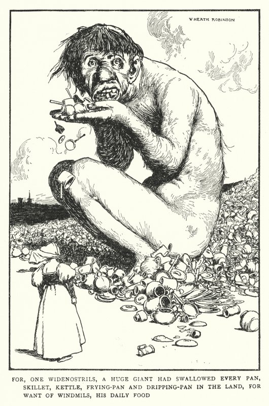 Çünkü kocaman bir dev, yel değirmeni, günlük yiyeceği (lito) olmadığı için karadaki her tavayı, tavayı, kazanı, tavayı, damlama tavasını yutmuştu. by William Heath Robinson