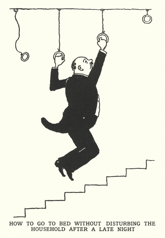 Geç Bir Geceden Sonra Evinizi Rahatsız Etmeden Nasıl Yatağa Gidilir? by William Heath Robinson