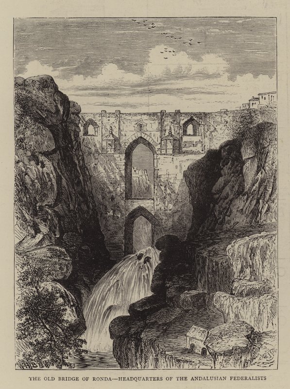 Eski Ronda Köprüsü, Endülüs Federalistlerinin Karargahı by William Henry James Boot