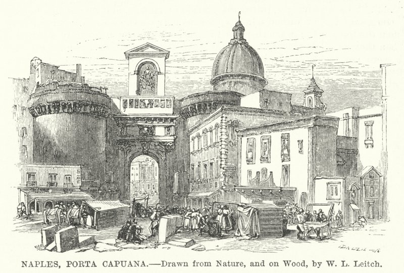 Napoli, Porta Capuana (gravür) by William Leighton (after) Leitch